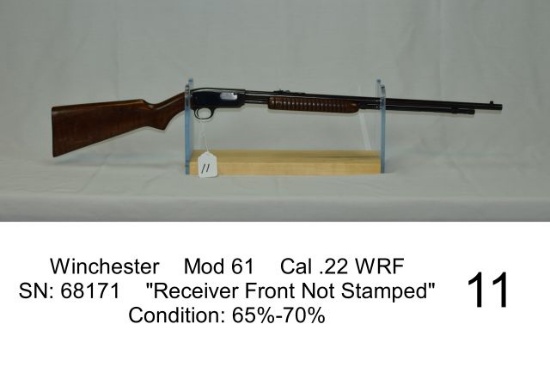 Winchester    Mod 61    Cal .22 WRF    SN: 68171    "Receiver Front Not Sta