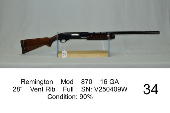 Remington    Mod    870    16 GA    28"    Vent Rib    Full    SN: V250409W
