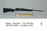 Ruger    American    Cal .243 Win    SN: 690-19256    Condition: 90%