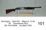 Remington    Mod 870    Magnum 12 GA    20
