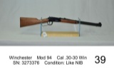 Winchester    Mod 94    Cal .30-30 Win    SN: 3273376    Condition: Like NI