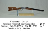 Winchester    Mod 94    Theodore Roosevelt Commemorative Carbine    Cal .30