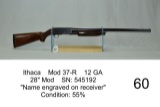 Ithaca    Mod 37-R    12 GA    28