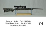 Savage    Axis    Cal .243 Win    W/Weaver 3-9x    SN: K47050    Condition: