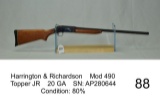 Harrington & Richardson    Mod 490    Topper JR    20 GA    SN: AP280644