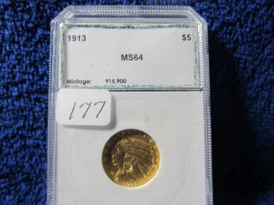 1913 $5. INDIAN HEAD GOLD PIECE IN PCI MS64 HOLDER