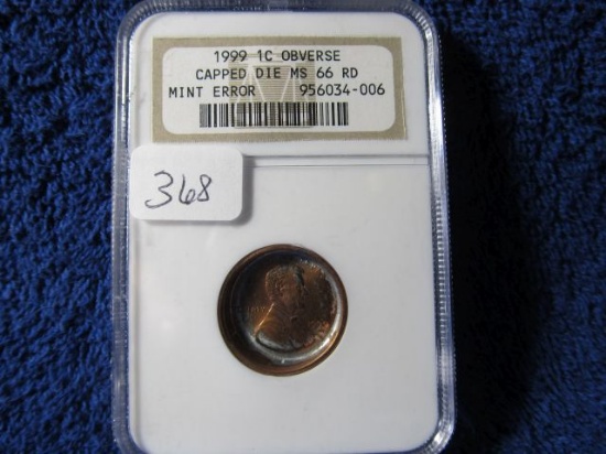 1999 LINCOLN CENT NGC MS66 RD MINT ERROR OBV. CAPPED DIE