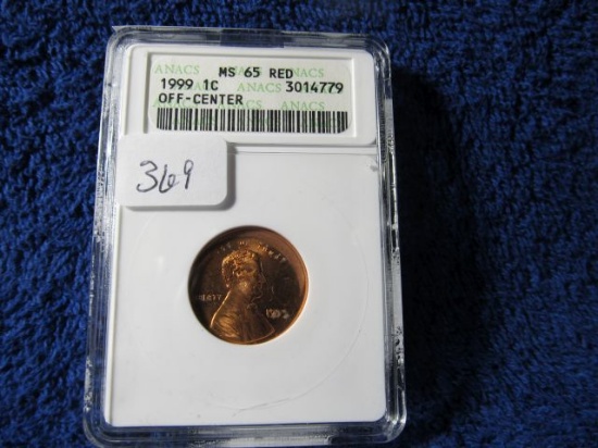 1999 LINCOLN CENT ANACS MS65 RED MINT ERROR OFF-CENTERED