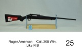 Ruger American    Cal .308 Win.    SN: 699-74113    Condition: Like NIB