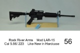 Rock River Arms    Mod LAR-15    Cal 5.56/.223    SN: KT1220586    Condition: Like New in Hardcase