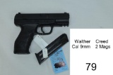 Walther    Creed    Cal 9mm    SN: DEFCH6886    2 Mags    Condition: 90%
