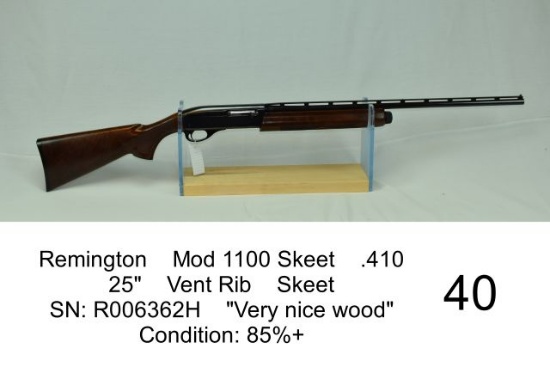 Remington    Mod 1100 Skeet    .410    25"    Vent Rib    Skeet    SN: R006362H    "Very nice wood"