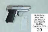 Bryco Arms    Mod 38-C    Cal .380 ACP    SN: 152270    No Mag    Condition: 75%
