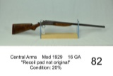 Central Arms    Mod 1929    16 GA    