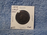 1839 LARGE CENT F