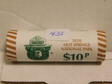 ROLL OF 40-2010P HOT SPRINGS NATIONAL PARK QUARTERS IN BANK ROLL BU