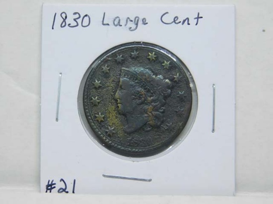 1830 LARGE CENT (CORRODED)