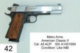 Metro Arms    American Classic II    Cal .45 ACP    SN: A1401569    Condition: Like NIB