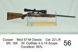 Cooper    Mod 57-M Classic    Cal .22 LR    SN: 168    W/ Outfitter 4.5-14 Scope    Condition: 90%