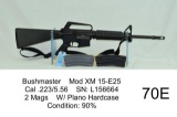 Bushmaster    Mod XM 15-E25    Cal .223/5.56    SN: L156664    2 Mags    W/ Plano Hardcase    Condit