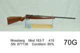 Mossberg    Mod 183-T    .410    SN: 877136    Condition: 80%