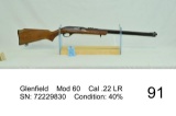 Glenfield    Mod 60    Cal .22 LR    SN: 72229830    Condition: 40%