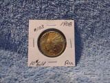 1908 $10. INDIAN HEAD GOLD AU