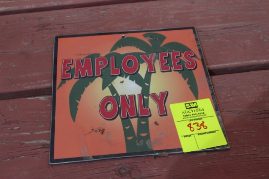 Employees Only Sign