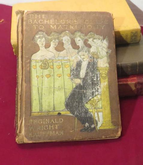 antique book "The Bachelors Guide to Matrimony" by Reginald Wright Kauffman appears to have been gif