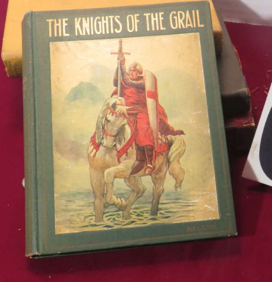 "The Knights of the Grail" as told by Norlay Chester - book in great conditon was gifted in 1913