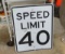 40 mph speed limit aluminum  sign