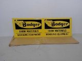 NOS,SS embossed badger farm materials sign