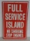 SST Full Service Island sign