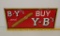 SST B-Y's and Y-B's Cigar ad sign