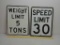 SST.street signs,speed limit and weight limit