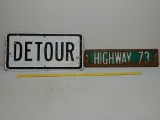 SST.Detour and HWY. 73 street signs