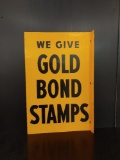 DSTF Gold Bond  sign