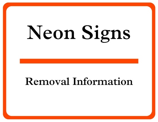Removal of Mounted Neon Signs