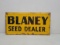 SS EMBOSSED Blaney Seed Dealer Sign