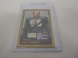 Joe Schmidt Pro Football Hall of Fame Autograph card with COA!