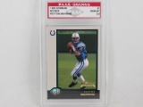 Peyton Manning Indianapolis Colts 1998 Bowman Rookie #1 graded PAAS Gem Mt 9.5