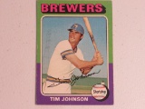 Tim Johnson Brewers 1975 Topps #556