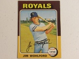 Jim Wohlford KC Royals 1975 Topps #144
