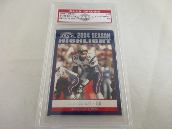 Tom Brady Patriots 2005 Topps Season Highlights #39 graded PAAS Gem Mint 9.5