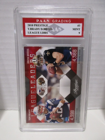 Tom Brady Drew Brees 2010 Prestige League Leaders #3 graded PAAS Mint 9