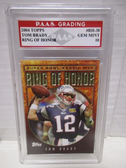 Tom Brady Patriots 2004 Ring Of Honor #RH-38 graded PAAS Gem MInt 10
