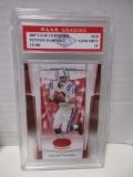 Peyton Manning Colts 2007 Leaf Certified 15/100 #118 graded PAAS Gem Mint 10