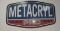 Metacryl Metal sign and  advantage sign