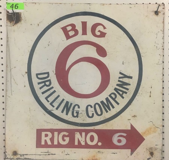 BIG 6 DRILLING CO RIG NO 6 PORCELAIN SIGN