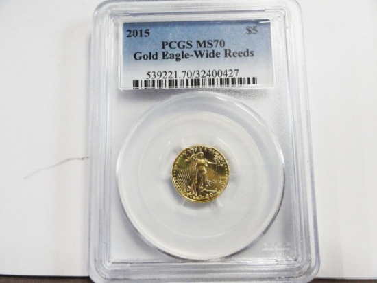 PCGS GRADED MS-70 2015 $5 GOLD EAGLE, WIDE REEDS, 1/10 T OZ COIN
